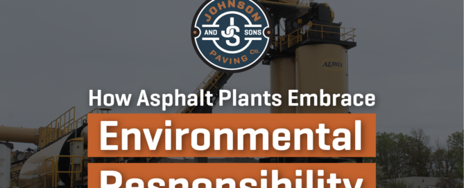 Environmental Responsibility in Asphalt Production